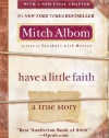 Have a Little Faith: A True Story