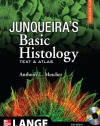 Junqueira's Basic Histology: Text and Atlas, 12th Edition