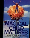 Magical Child Matures