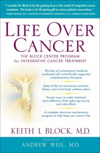 Life Over Cancer: The Block Center Program for Integrative Cancer Treatment