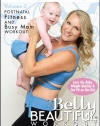 Belly Beautiful Workout Postnatal/ Post Pregnancy