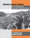 Solutions to Social Problems from the Bottom Up: Successful Social Movements