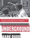 Underground: My Life with SDS and the Weathermen