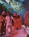 Neil Young & Crazy Horse - Rust Never Sleeps - The Concert Film