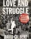 Love and Struggle: My Life in SDS, the Weather Underground, and Beyond