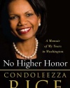 No Higher Honor: A Memoir of My Years in Washington