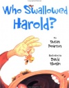 Who Swallowed Harold?: And Other Poems about Pets