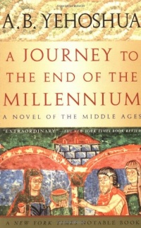 A Journey to the End of the Millennium - A Novel of the Middle Ages