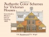 Authentic Color Schemes for Victorian Houses: Comstock's Modern House Painting, 1883 (Dover Architecture)