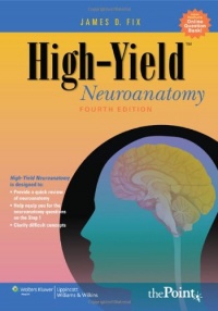 High-Yield™ Neuroanatomy (High-Yield  Series)