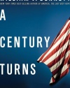 A Century Turns: New Hopes, New Fears