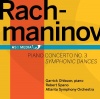 Rachmaninov: Piano Concerto No. 3; Symphonic Dances