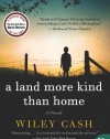 A Land More Kind Than Home: A Novel (P.S.)