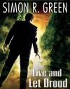 Live and Let Drood: A Secret Histories Novel