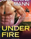 Under Fire (Elite Force: That Others May Live)