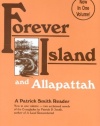 Forever Island and Allapattah (Patrick Smith Reader)