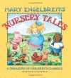 Mary Engelbreit's Nursery Tales: A Treasury of Children's Classics