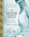 The Shadow Queen: A Novel of Wallis Simpson, Duchess of Windsor