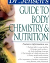 Dr. Jensen's Guide to Body Chemistry & Nutrition