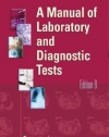 A Manual of Laboratory and Diagnostic Tests