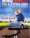 Who Killed the Electric Car?