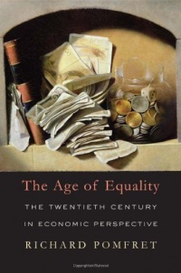 The Age of Equality: The Twentieth Century in Economic Perspective