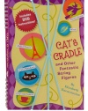 Cat's Cradle & Other Fantastic String Figures: Over 20 String Games. [BURST]  Includes DVD and 2 Strings