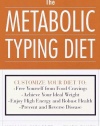 The Metabolic Typing Diet: Customize Your Diet to Your Own Unique Body Chemistry