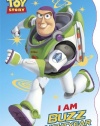 I Am Buzz Lightyear (Disney/Pixar Toy Story) (Shaped Board Book)