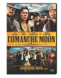 Comanche Moon: The Second Chapter in the Lonesome Dove Saga