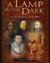 A Lamp in the Dark: The Untold History of the Bible