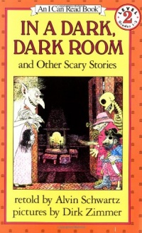 In a Dark, Dark Room and Other Scary Stories (I Can Read! Reading 2)