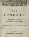 The Sonnets: Translating and Rewriting Shakespeare