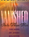 Vanished Into Thin Air: The Hope of Every Believer