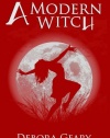 A Modern Witch (A Modern Witch Series: Book 1)