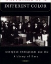 Whiteness of a Different Color: European Immigrants and the Alchemy of Race