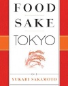 Food Sake Tokyo (The Terroir Guides)