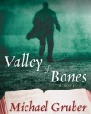 Valley of Bones: A Novel