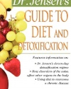 Dr. Jensen's Guide to Diet and Detoxification : Healthy Secrets from Around the World