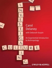 Investigating Culture: An Experiential Introduction to Anthropology