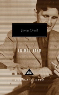 Animal Farm (Everyman's Library (Cloth))