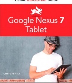 Google Nexus 7 Tablet: Visual QuickStart Guide