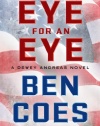 Eye for an Eye: A Dewey Andreas Novel