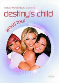 Destiny's Child - World Tour