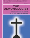 The Demonologist: The Extraordinary Career of Ed and Lorraine Warren