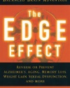 The Edge Effect: Achieve Total Health and Longevity with the Balanced Brain Advantage