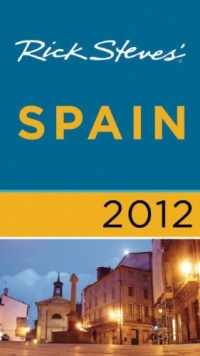 Rick Steves' Spain 2012