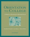 Orientation to College: A Reader (Wadsworth College Success)