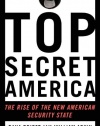 Top Secret America: The Rise of the New American Security State