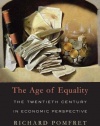 The Age of Equality: The Twentieth Century in Economic Perspective